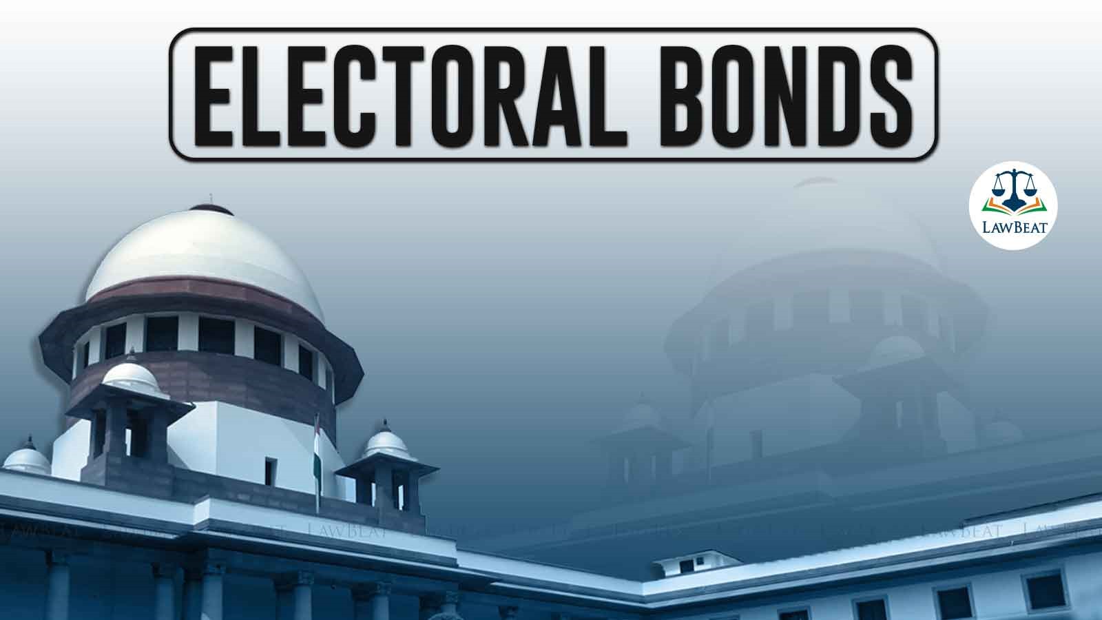 LawBeat | Supreme Court Refers Challenge To Electoral Bonds Scheme To ...